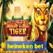 heineken bet